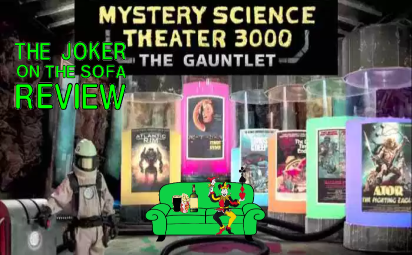 Netflix Review – Mystery Science Theater 3000 Season 12: THE GAUNTLET (Spoiler-Free)