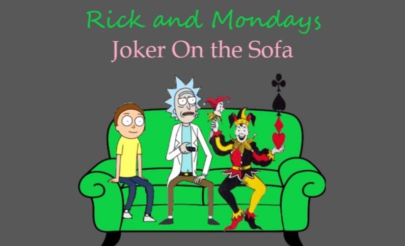Rick and Mondays – Until Season 4