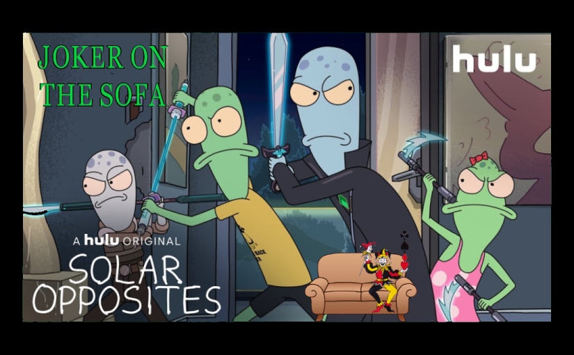 Hulu Review – Solar Opposites: Justin Roiland Has Good Weed