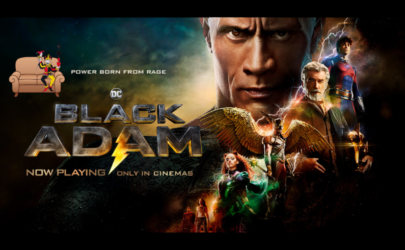 BLACK ADAM: Snatching Mediocrity from the Jaws of Greatness